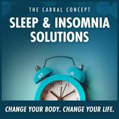Podcast Sleep & Insomnia Solutions