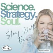 Podcast Sleep With Ease.

Science. Strategy. Soul.