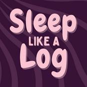 Podcast Sleep Like a Log