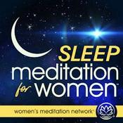 Podcast Sleep Meditation for Women