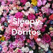 Podcast Sleepy Doritos