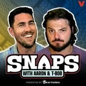 Podcast SNAPS With Aaron and T-Bob