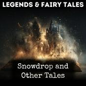 Podcast Snowdrop and Other Tales