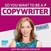 Podcast So you want to be a copywriter with Bernadette Schwerdt