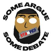 Podcast Some Argue Some Debate