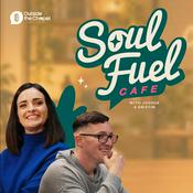 Podcast Soul Fuel Cafe