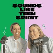 Podcast Sounds Like Teen Spirit