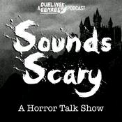 Podcast Sounds Scary: A Horror Talk Show