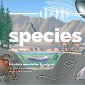 Podcast Species Hall of Fame