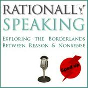 Podcast Sped up Rationally Speaking