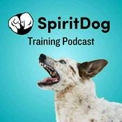 Podcast Spirit Dog Training Podcast