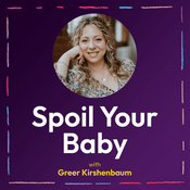 Podcast Spoil Your Baby