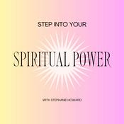 Podcast Step Into Your Spiritual Power