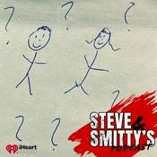 Podcast Steve & Smitty's Podcast