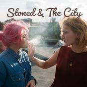 Podcast Stoned and the City