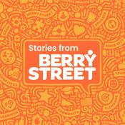 Podcast Stories from Berry Street