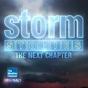 Podcast Storm Stories The Next Chapter