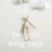 Story for Baby Sage