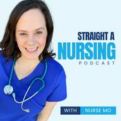 Podcast Straight A Nursing: Study for nursing school exams & NCLEX