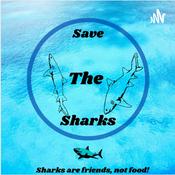 Podcast STS! Save The Sharks!