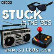 Stuck in the '80s Podcast