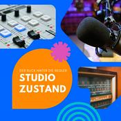 Podcast Studiozustand – Der Blick hinter die Regler