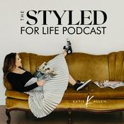 Podcast STYLED FOR LIFE