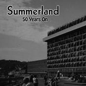 Podcast Summerland - 50 Years On