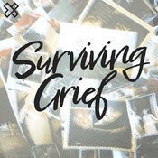 Podcast Surviving Grief