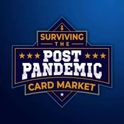 Podcast Surviving the Post Pandemic Card Market