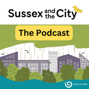 Podcast Sussex And The City