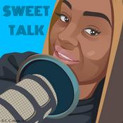 Podcast Sweet Talk The Podcast