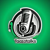 Podcast Taaza Talks