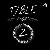Podcast Table for 2