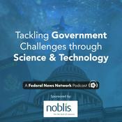Podcast Tackling Government Challenges through Science and Technology