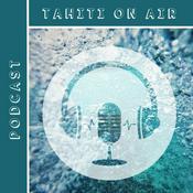 Podcast Tahiti On Air
