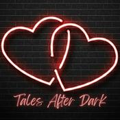 Tales After Dark: Erotic Audio Dramas For Women