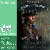 Podcast Tales from the Archives: Volume One