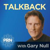 Podcast Talk Back with Gary Null