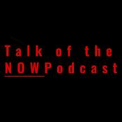 Podcast Talk of the Now Podcast