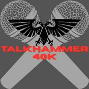 Podcast Talkhammer40k