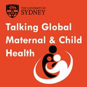 Podcast Talking Global Maternal & Child Health