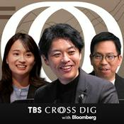 Podcast TBS CROSS DIG with Bloomberg