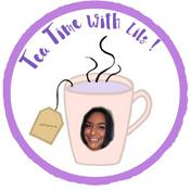 Podcast tea time with lils