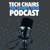 Podcast Tech Chairs - The Sports Tech Podcast