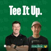 Podcast Tee It Up Golf Podcast