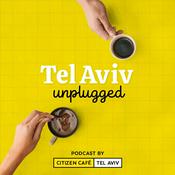 Podcast Tel Aviv Unplugged