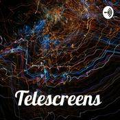 Podcast Telescreens