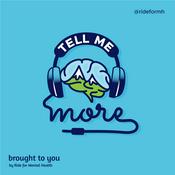 Podcast Tell Me More