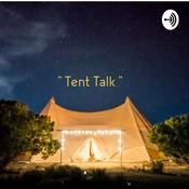 Podcast Tent Talk Podcast (For believers)